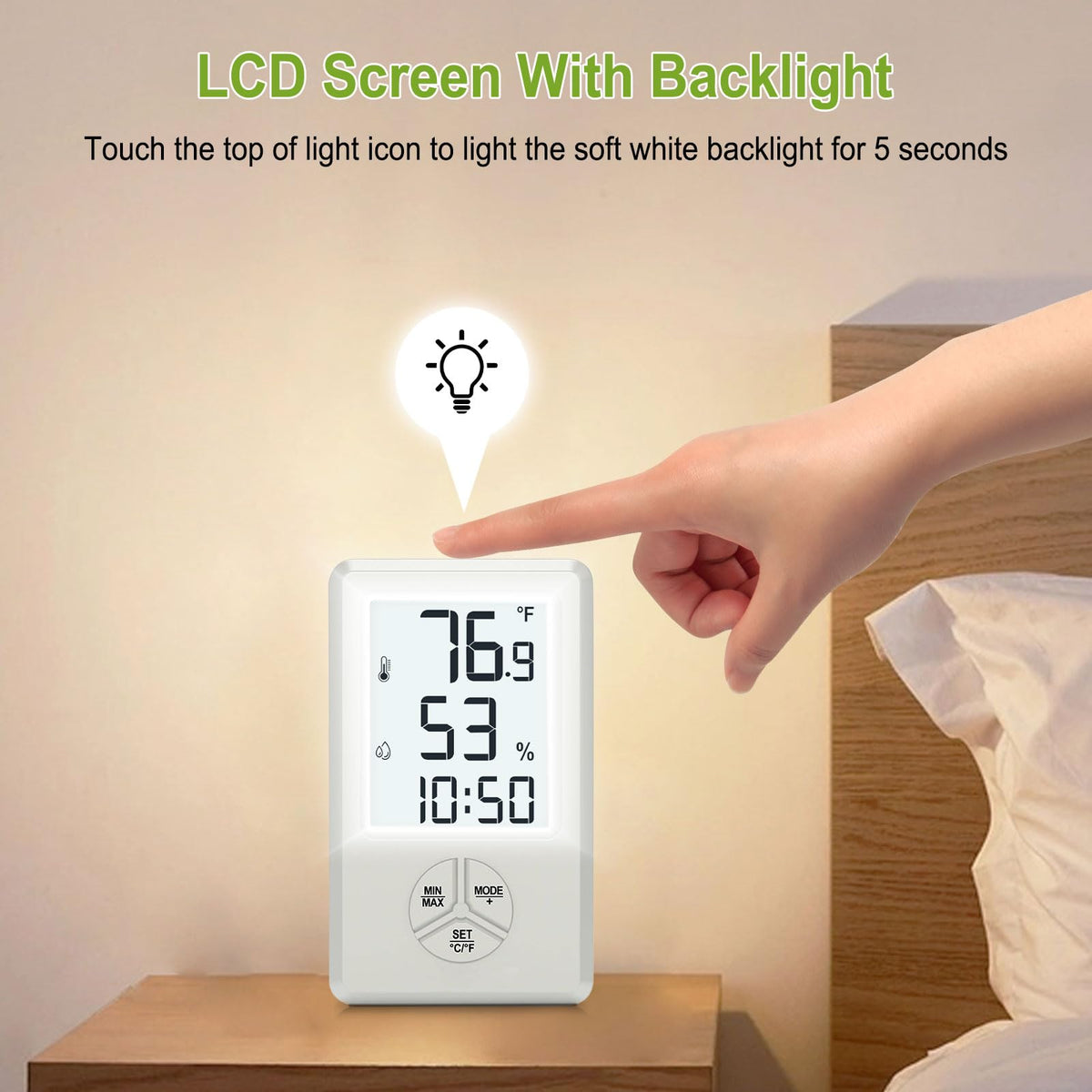 Urageuxy digital hygrometer backlight feature for easy readings in low light environments.