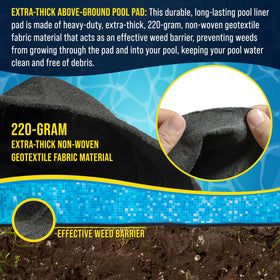 US Pool Supply Ground Shield puncture protection guards the liner from sharp debris.