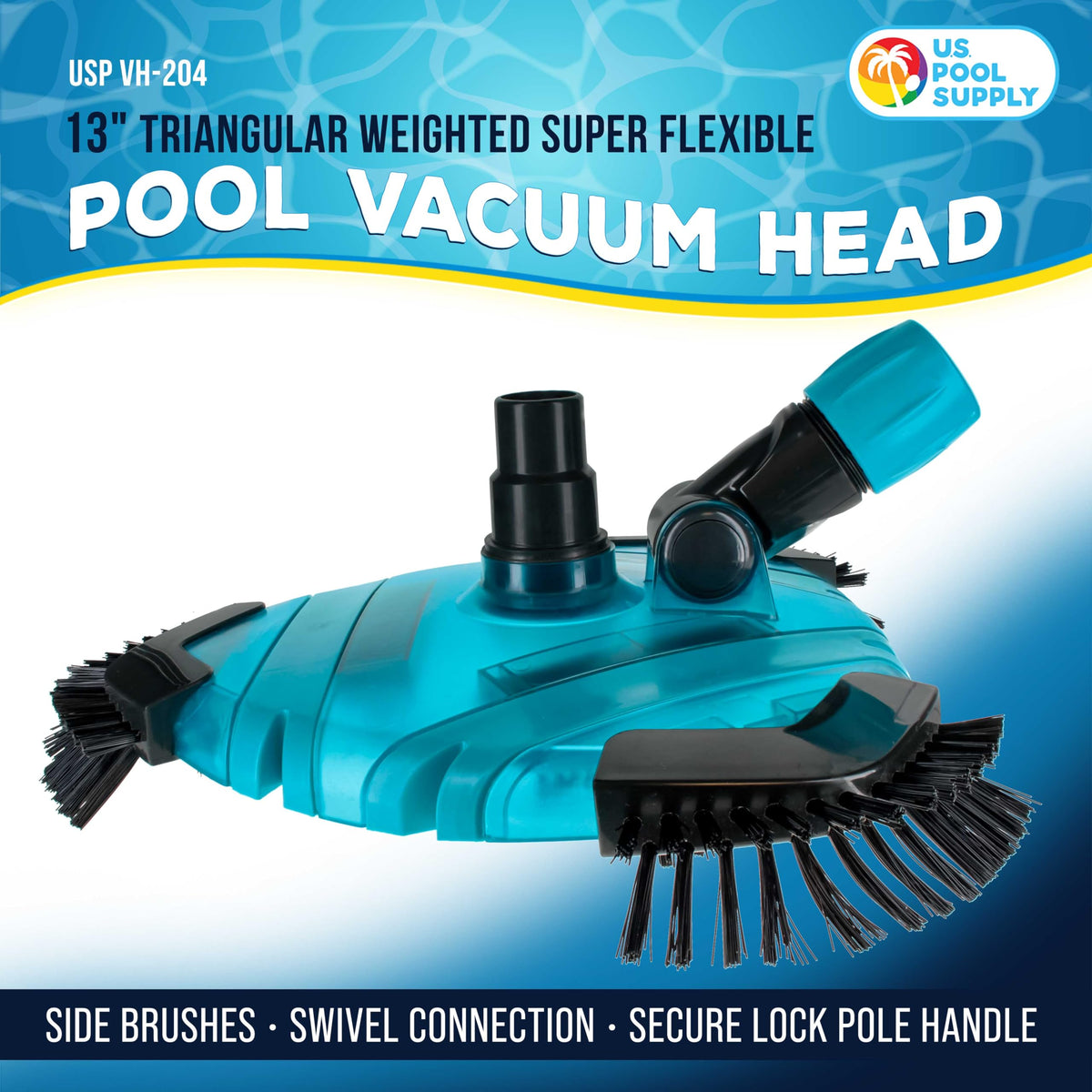 U.S. Pool Supply vacuum head shows side brushes on a triangular design for deep cleaning.