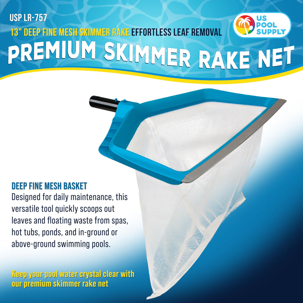 Rubber scoop edge protects vinyl liners during surface skimming.