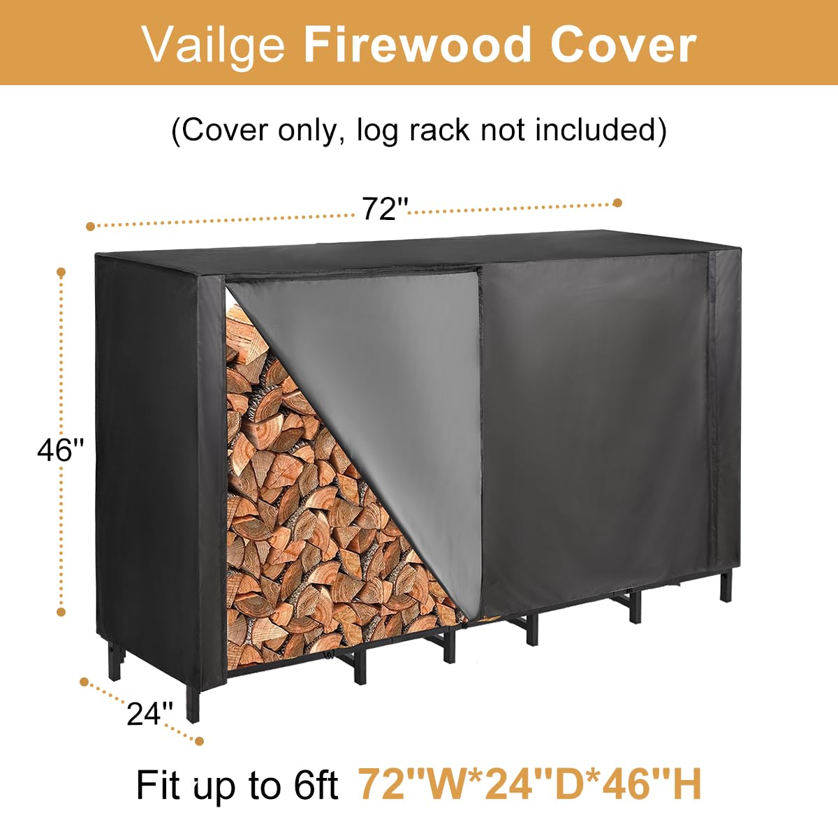 Vailge waterproof fabric keeps logs dry and ready to burn.