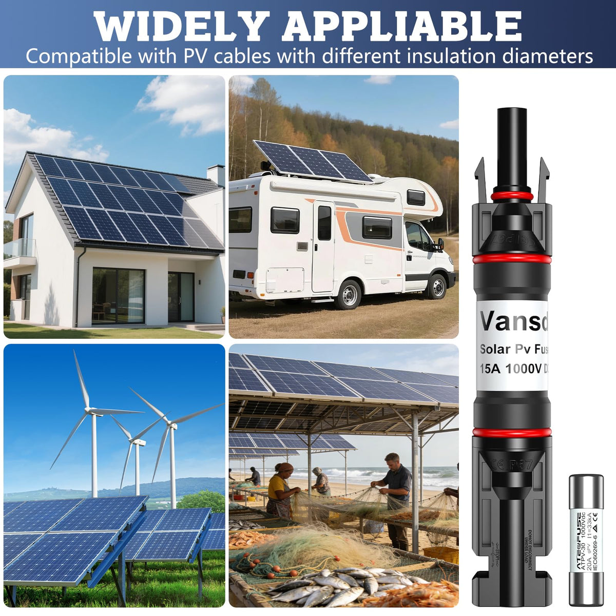 Vansdon wide compatibility with solar panels, inverters, and controllers.