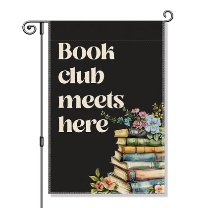 Vgrti Book Club Meets Here garden flag front design welcomes guests with bookish charm.