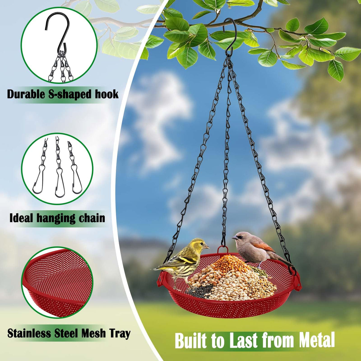 Open mesh design gives easy access for finches, chickadees, sparrows.