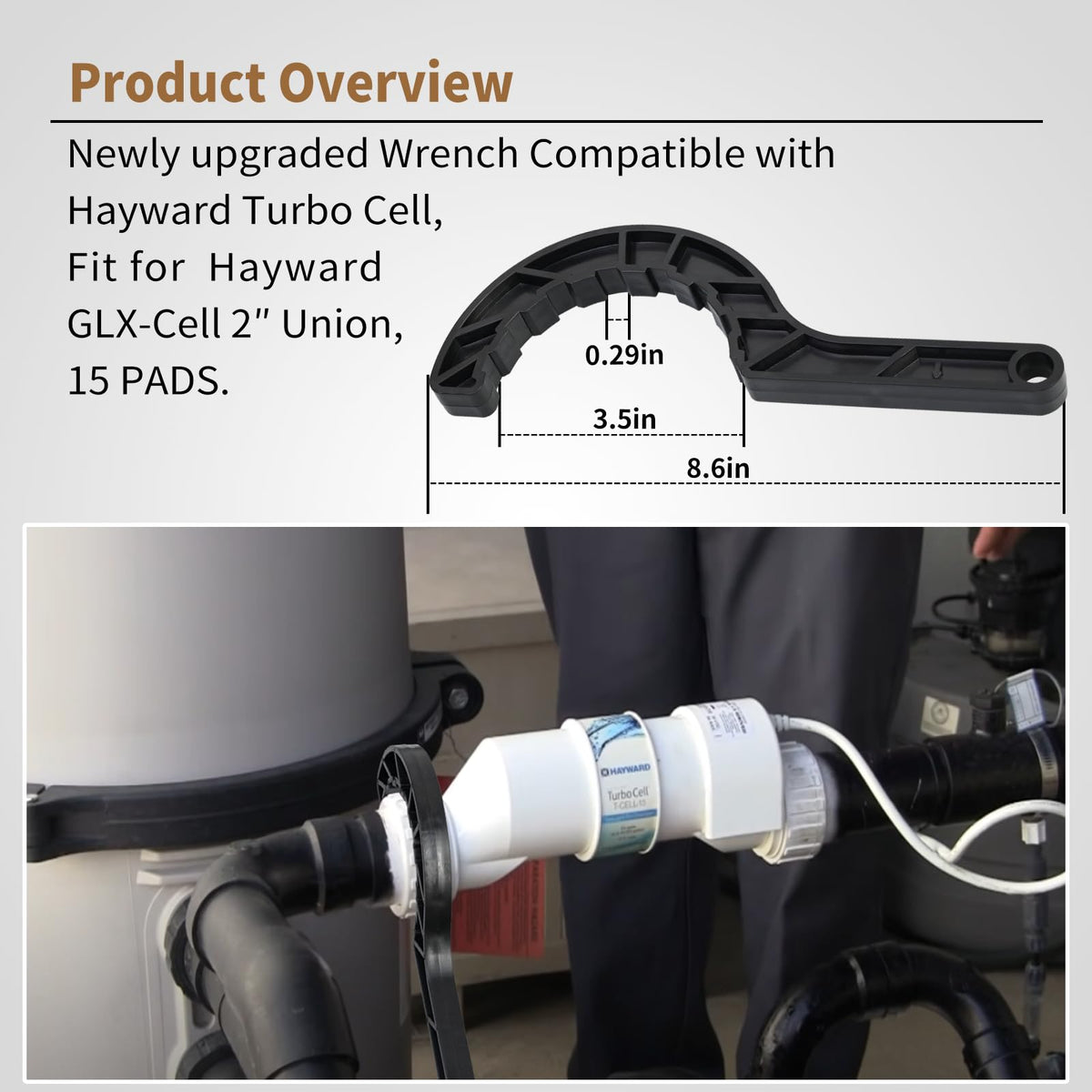 Vsttar wrench demonstrates 2 inch GLX-Cell union compatibility on Hayward.