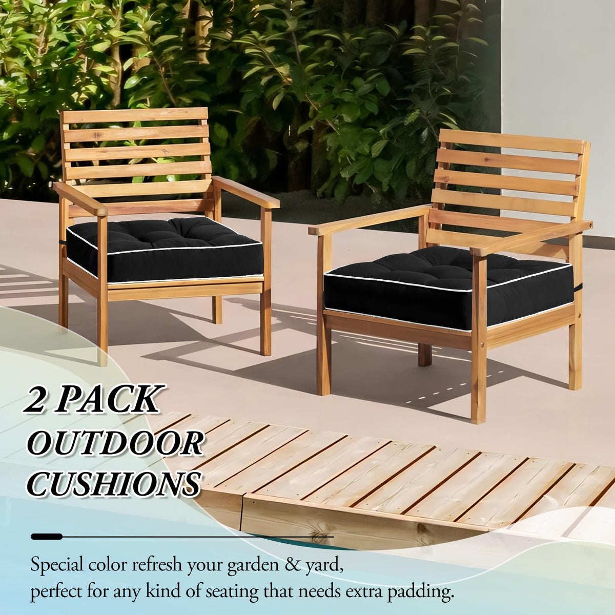 Cushions are ready for patio use and simple to wipe clean after meals.