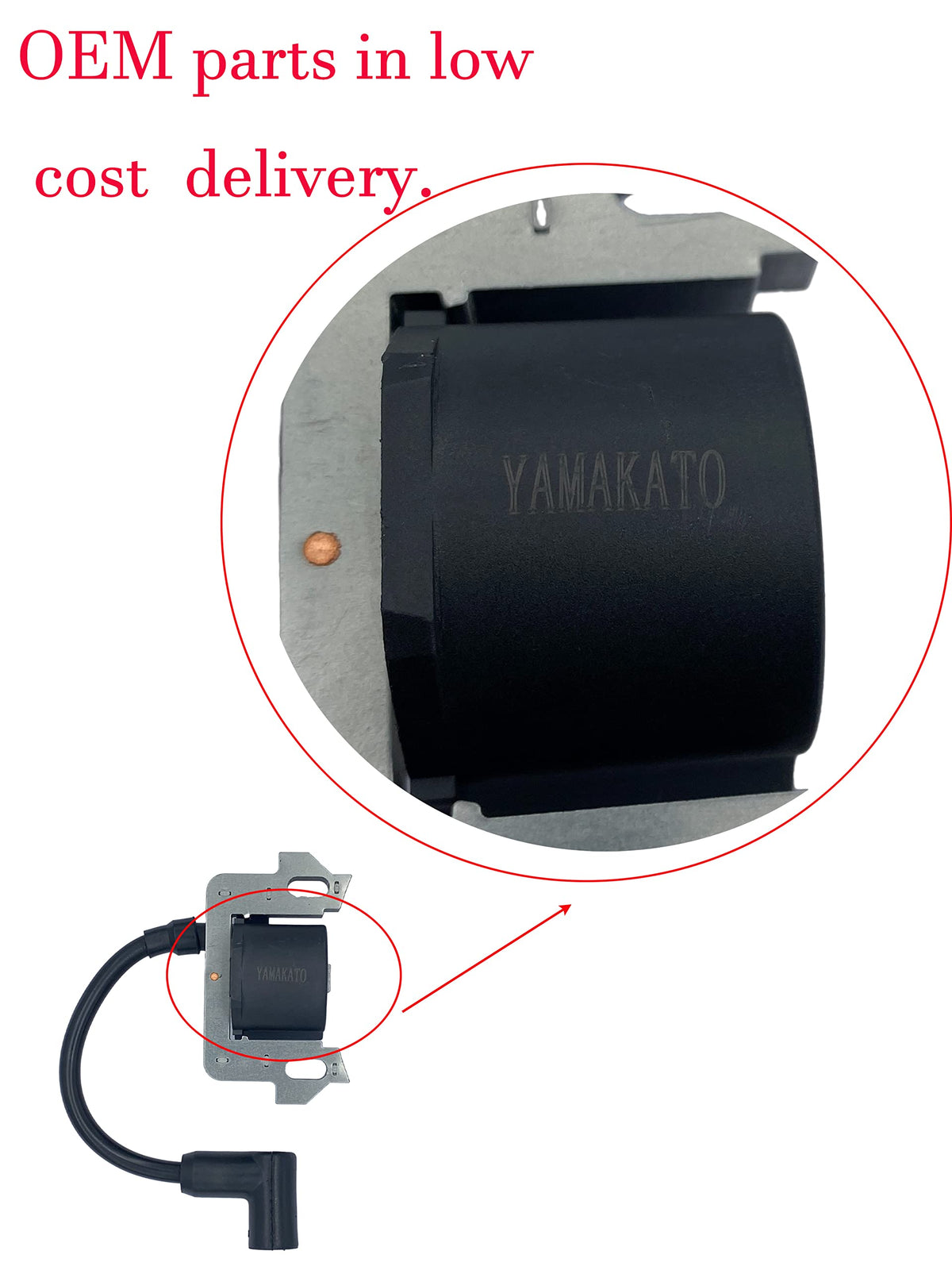 YAMAKATO GC ignition coil installed in engine for quick starts.