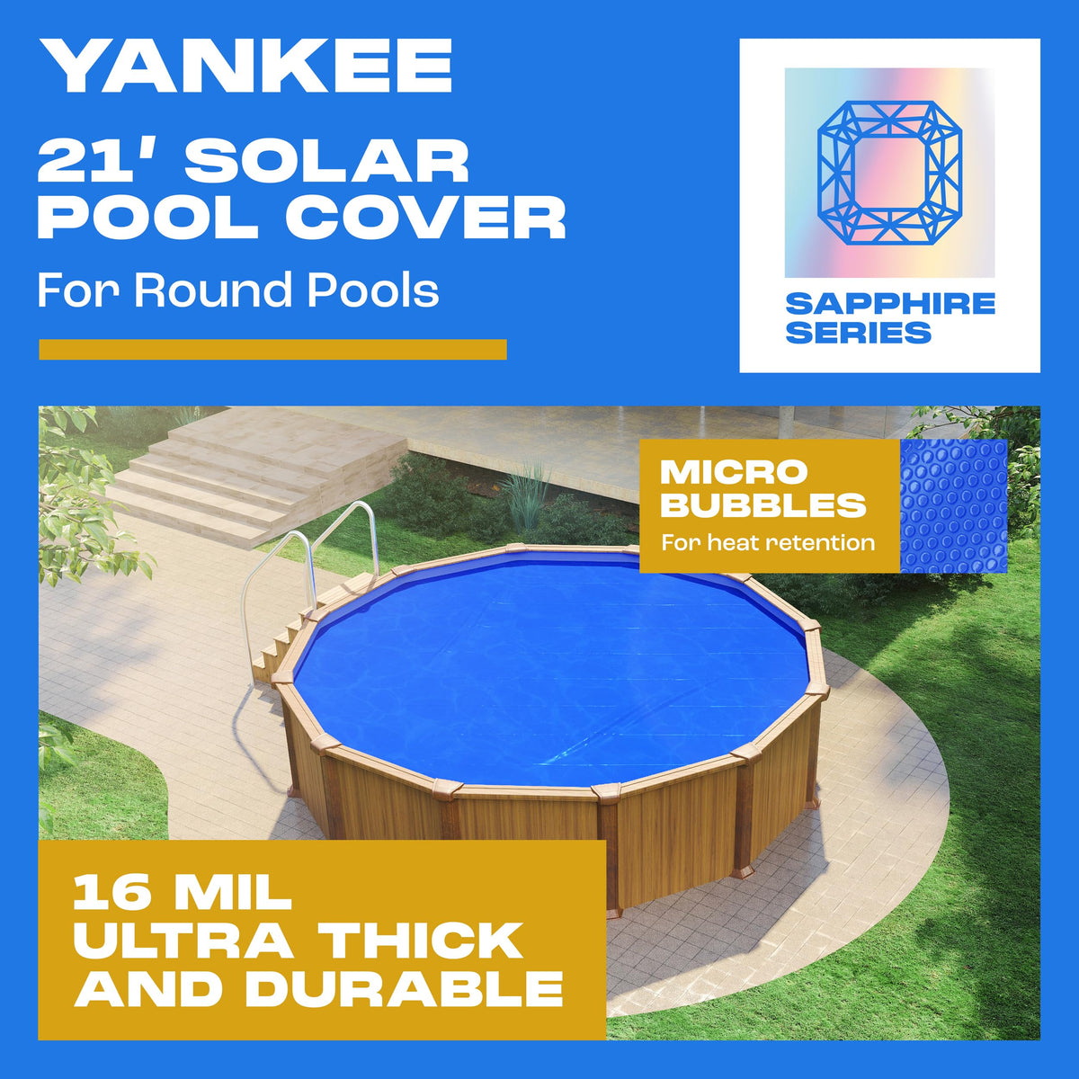 Yankee Sapphire Series 16mil polymer demonstrates UV resistance and durability.