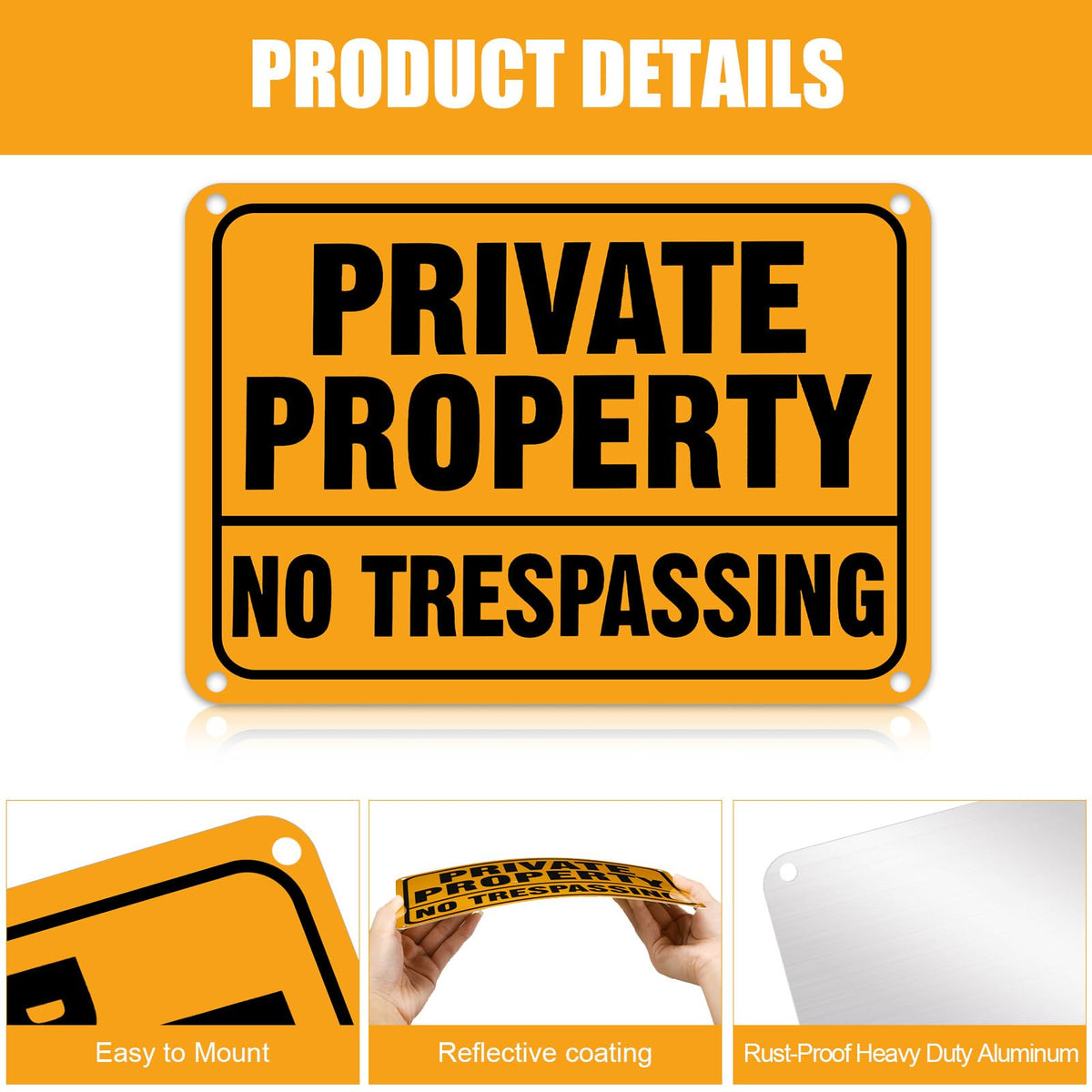 Yaocom weatherproof private-property sign withstands outdoor conditions over time.