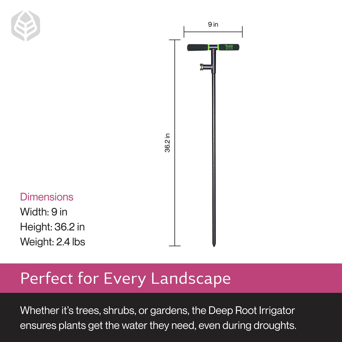 Yard Butler Deep Root Irrigator powder-coated steel designed for longevity outdoors.