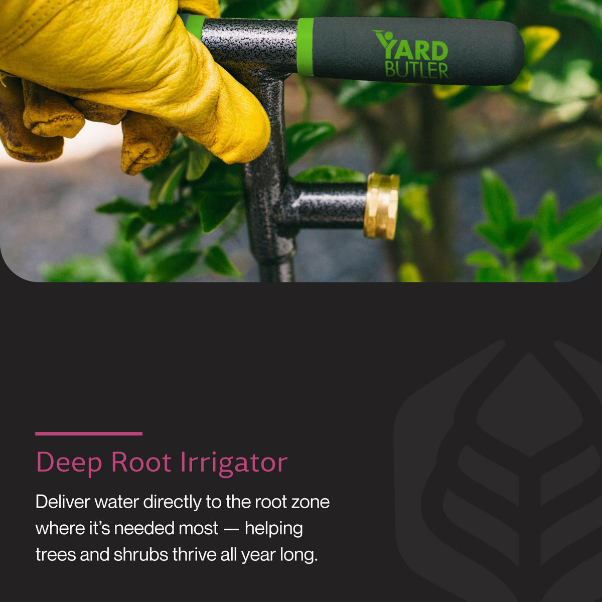 Yard Butler Deep Root Irrigator in powder-coated steel for rust resistance.