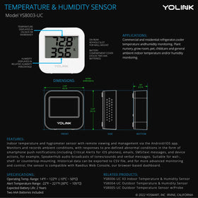 YoLink outdoor-rated battery sensors withstand varied environments.