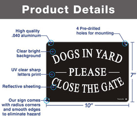 Yuntarda Dogs in Yard sign 10x7 inches suitable for gate mounting