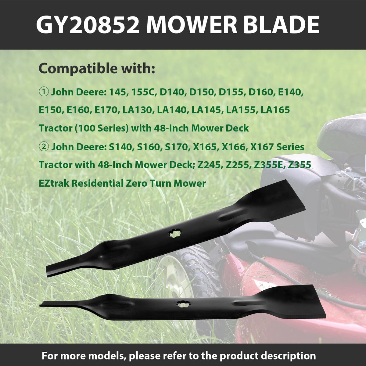 Zalana GY20852 blade-ready for 48-inch deck; helps achieve clean, even cuts.