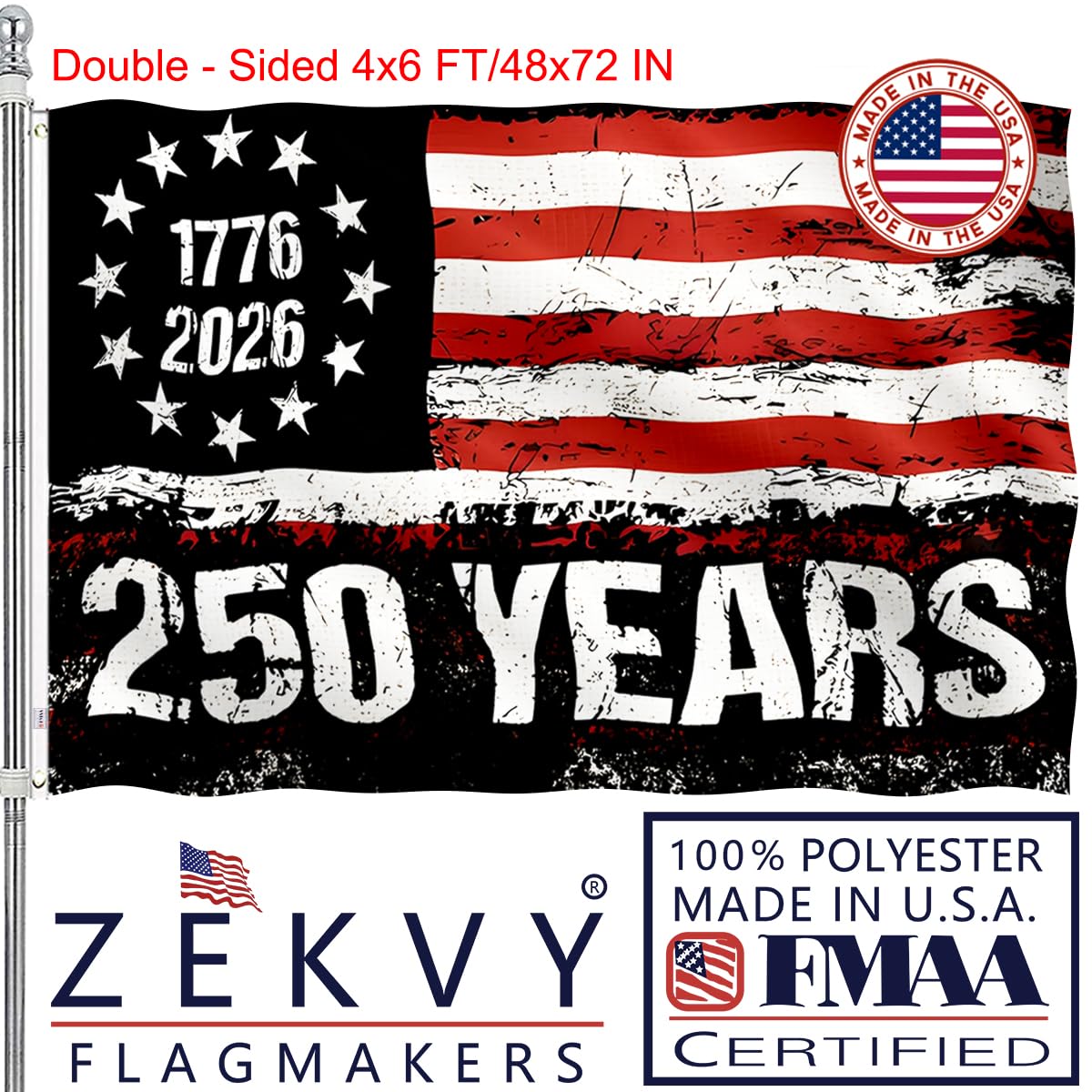 ZEKVY 250th anniversary flag front view with double-sided printing for clear visibility.