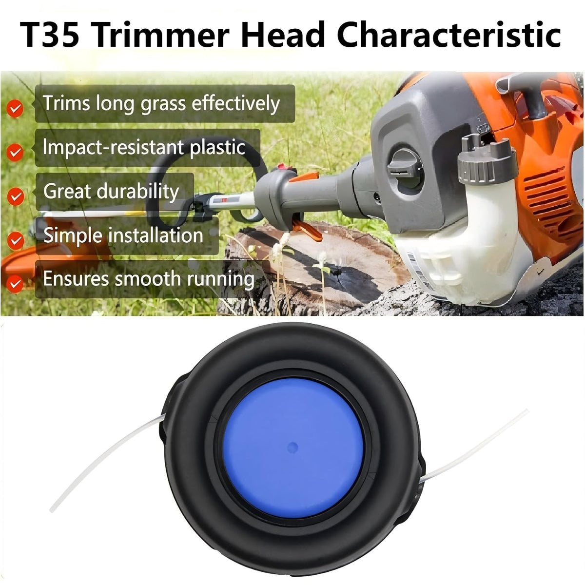 Durable metal and impact-resistant plastic on Zhuried T35 head withstands trimming near rocks and edges.